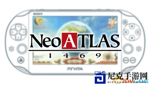 《新世界地图1469》PSV版试玩今日开启体验之旅